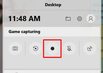 Hướng dẫn chụp ảnh quay phim màn hình Windows 10 dễ dàng không cần phần mềm