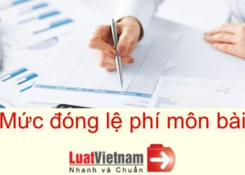 Mức đóng lệ phí môn bài năm 2019 như thế nào?