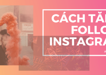 Gợi ý cách tiếp cận khách hàng tiềm năng diện rộng trên Instagram miễn phí