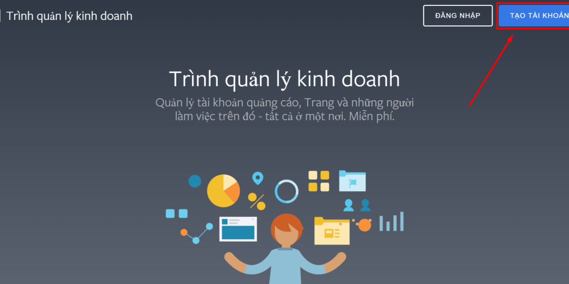 Hướng dẫn tạo tài khoản doanh nghiệp Business Manager (Trình quản lý doanh nghiệp) chạy quảng cáo 2025