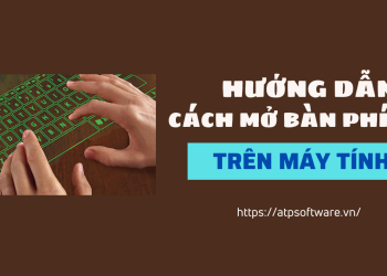 cách mở bàn phím ảo trên máy tính
