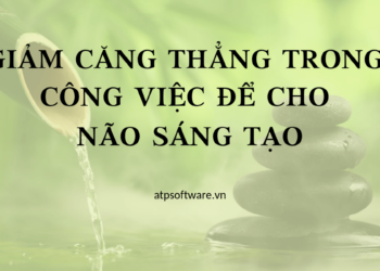 giam-cang-thang-trong-cong-viec-de-cho-nao-sang-tao