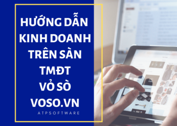 Sàn Voso.vn là gì? – Hướng dẫn kinh doanh trên sàn TMĐT Vỏ Sò chi tiết từ A-Z