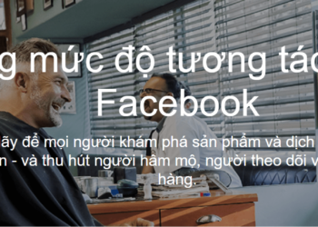Bí mật về việc tăng mức độ tương tác trên Facebook