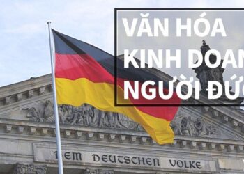7 giá trị đáng giá của văn hóa kinh doanh của người Đức
