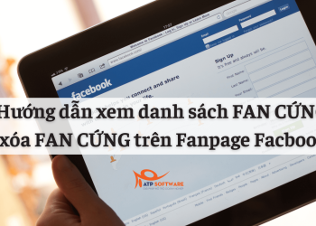 Hướng dẫn xem danh sách FAN CỨNG và xóa FAN CỨNG trên Fanpage Facbook