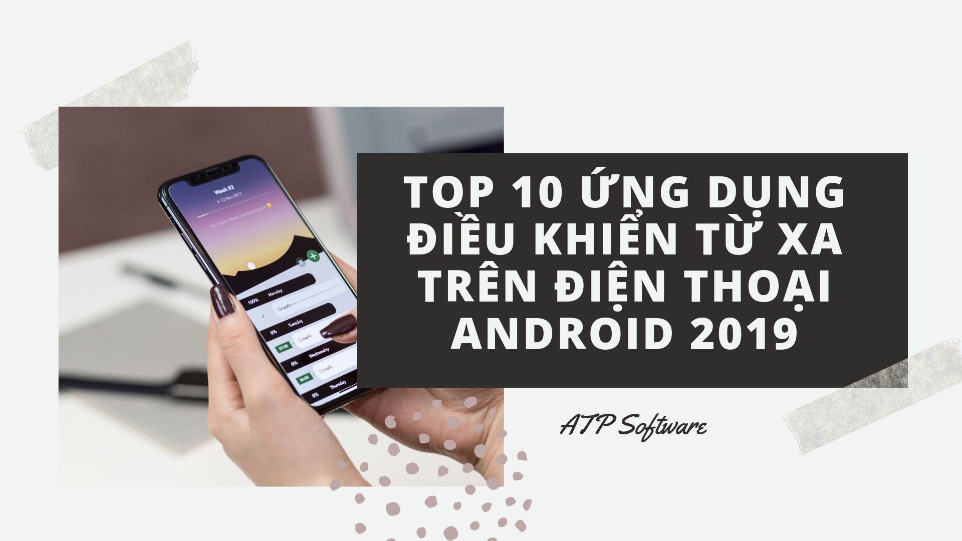 Top 10 Ứng dụng điều khiển từ xa trên điện thoại Android