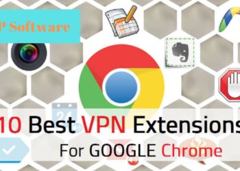 Top 10 tiện ích mở rộng VPN miễn phí tốt nhất cho trình duyệt Google Chrome