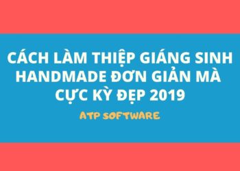 Cách Làm Thiệp Giáng Sinh Handmade Đơn Giản Mà Cực Kỳ Đẹp 2019
