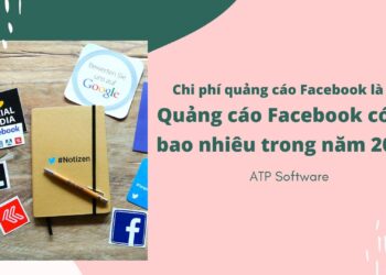 Chi phí quảng cáo Facebook là gì? Quảng cáo Facebook có giá bao nhiêu trong năm 2020?