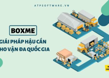 Boxme là gì? Giải pháp hậu cần kho vận đa quốc gia – Giải pháp hay cho người kinh doanh