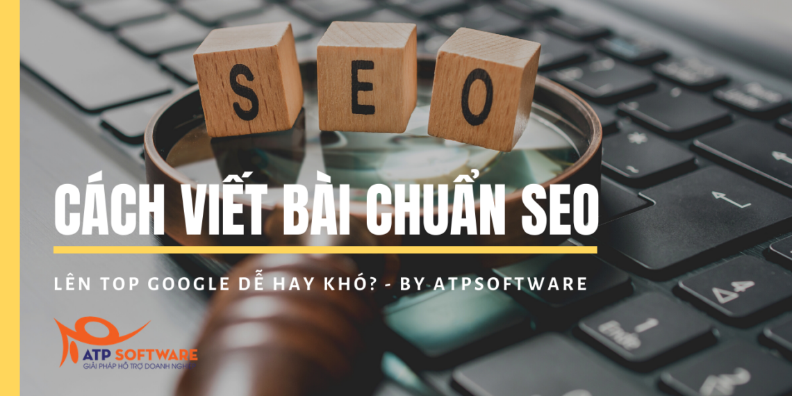 hướng dẫn cách viết bài chuẩn seo