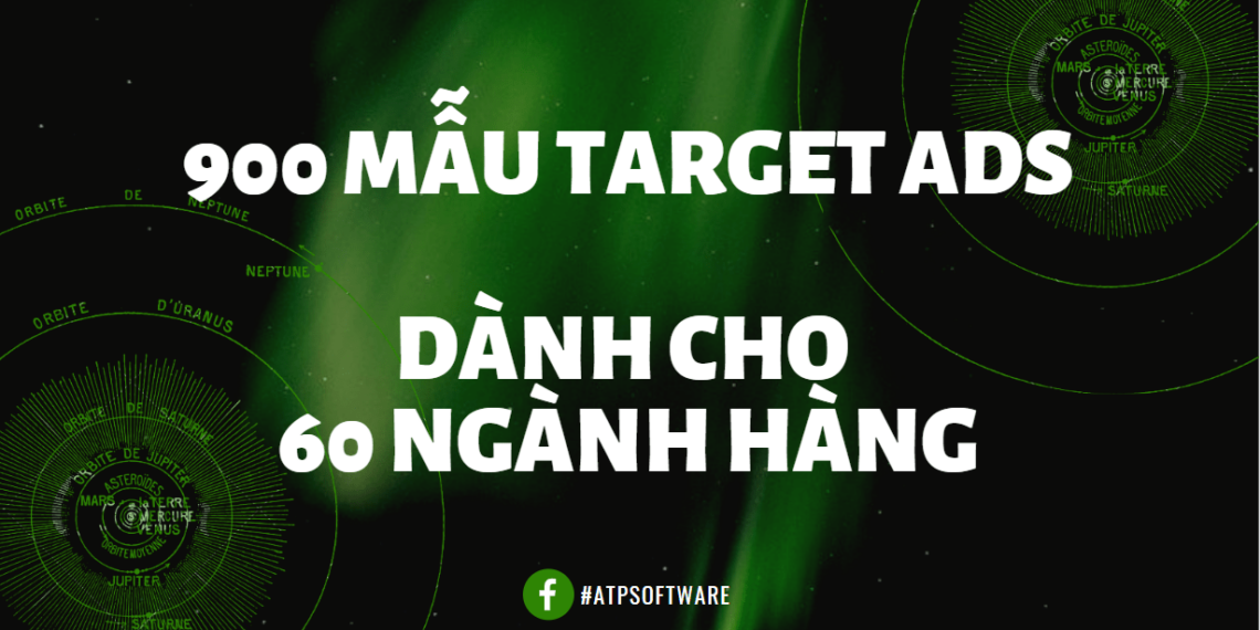 900 Mẫu Target Facebook Hiệu Quả Với 60 Ngành Hàng & Sản Phẩm Hot Nhất Trên Facebook 3 900 Mẫu Target Facebook Hiệu Quả Với 60 Ngành Hàng & Sản Phẩm Hot Nhất Trên Facebook