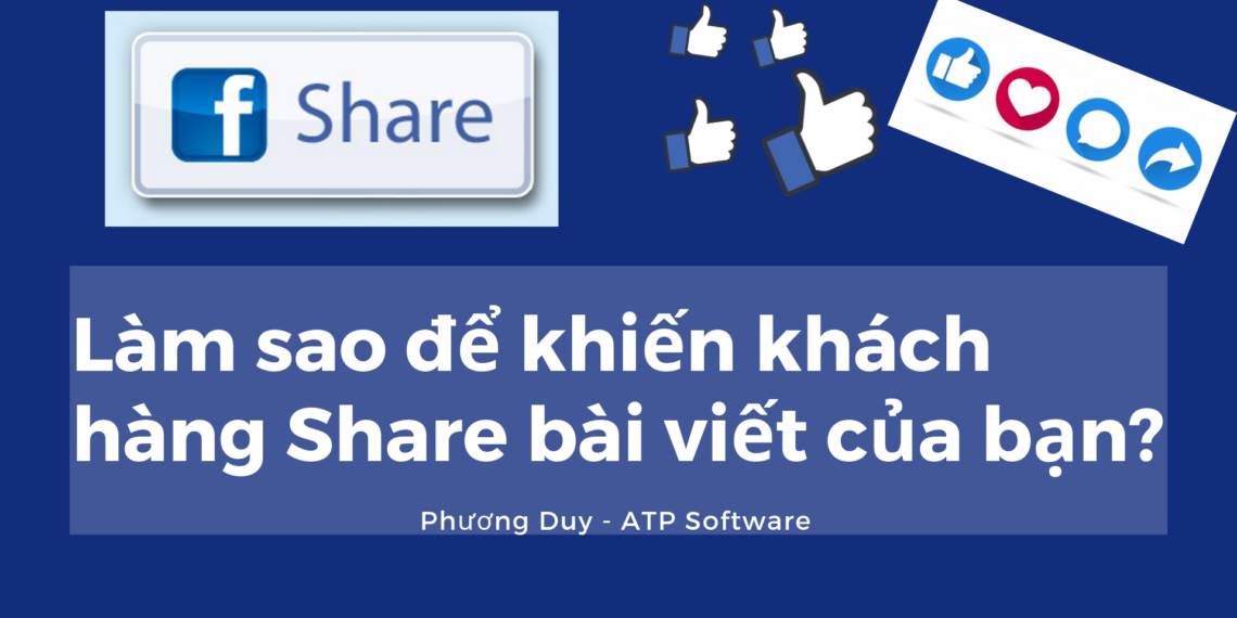 Bí quyết thúc đẩy khách hàng share bài viết của bạn 2025