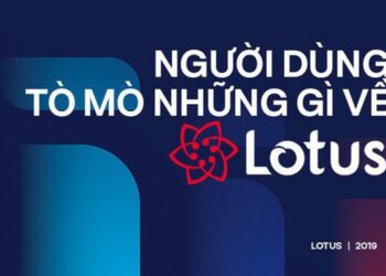 Người dùng quan tâm gì về mạng xã hội Lotus sắp ra mắt?