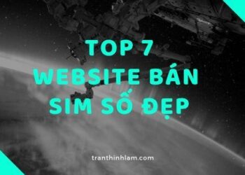 Top 7 Website Bán Sim Số đẹp