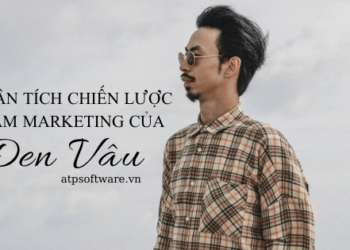 Phân Tích Chiến Lược Làm Marketing Của Đen Vâu