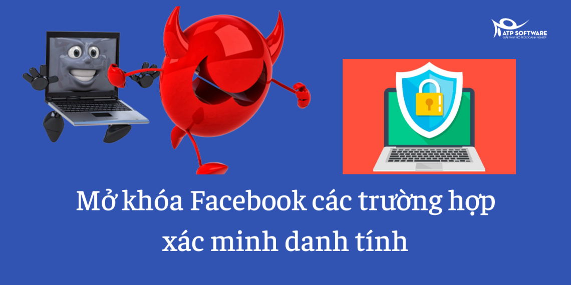 Hướng dẫn mở khóa Facebook các trường hợp xác minh danh tính 6 xac-minh-danh-tinh-facebook