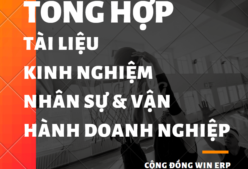 KIẾN THỨC ERP: Tổng hợp các bài viết - tài liệu- chia sẻ hay nhất tại Cộng Đồng WinERP 2 Tổng hợp các bài viết, tài liệu, chia sẻ hay nhất tại Cộng Đồng WinERP