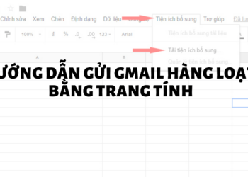 Hướng dẫn cách gửi gmail hàng loạt hoàn toàn miễn phí