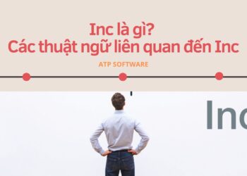 Inc là gì? Các thuật ngữ liên quan đến Inc