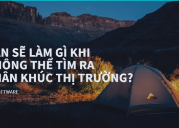 Bài học kinh doanh số 4 – Bạn sẽ làm gì khi không thể tìm ra PHÂN KHÚC THỊ TRƯỜNG?