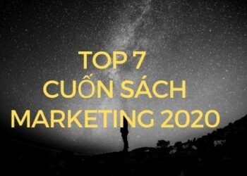 Top 7 Cuốn Sách Marketing 2020