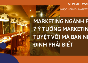 marketing f&b hiệu quả 2019