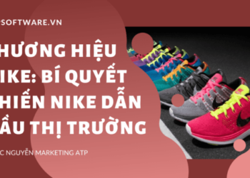 Thương hiệu Nike: Bí quyết khiến Nike dẫn đầu thị trường