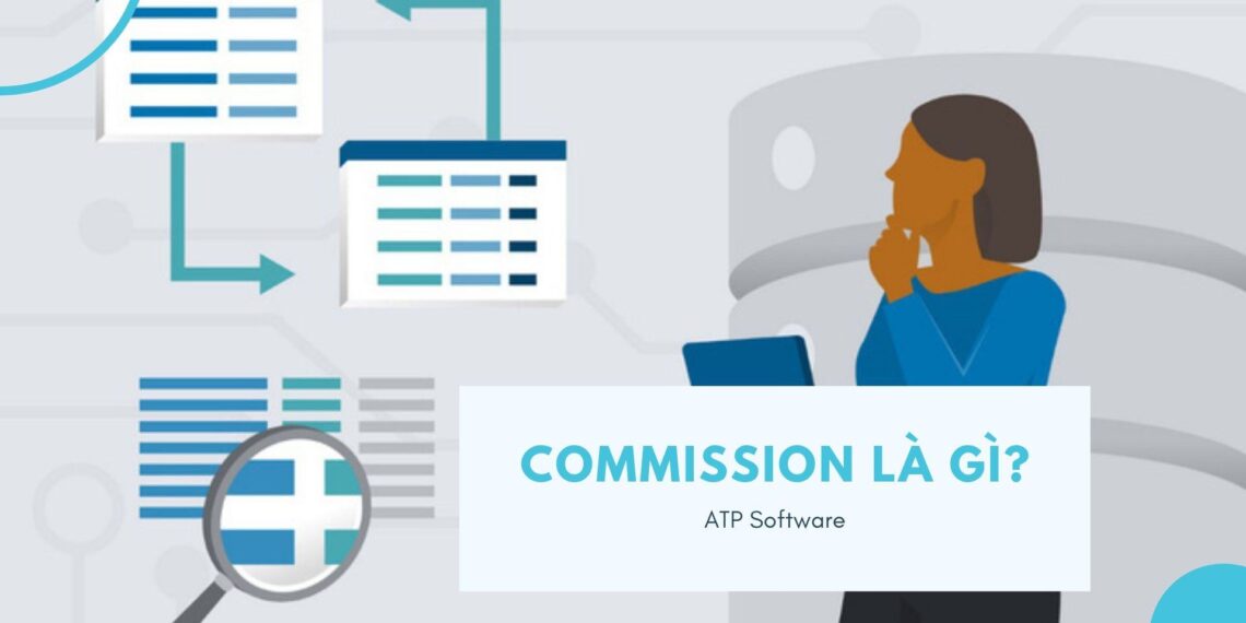 Commission là gì? Các hình thức Commission trong Affiliate Marketing 3 Commission là gì? Các hình thức Commission trong Affiliate Marketing