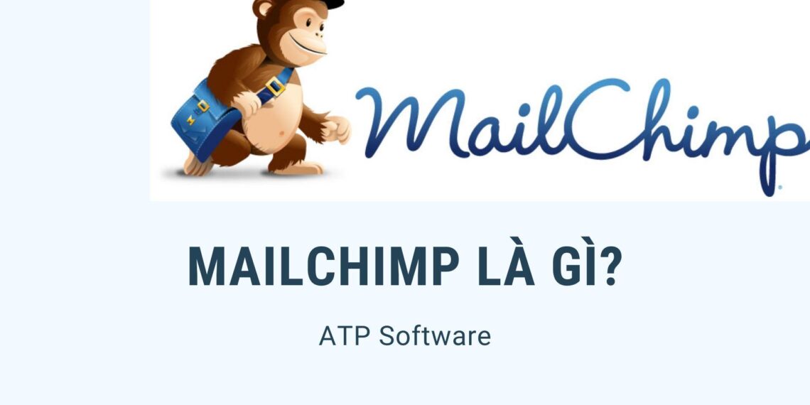 Mailchimp là gì? Cách sử dụng Mailchimp 2020 9 Mailchimp là gì? Cách sử dụng Mailchimp 2020