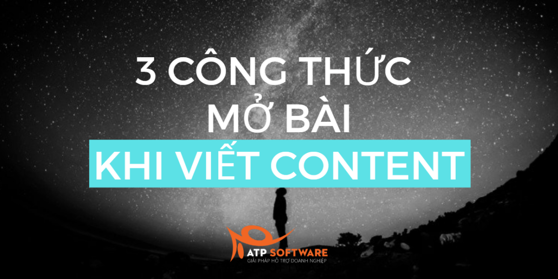3 Công Thức Mở Bài Khi Viết Content Bán Hàng Cực Kỳ Thú Vị