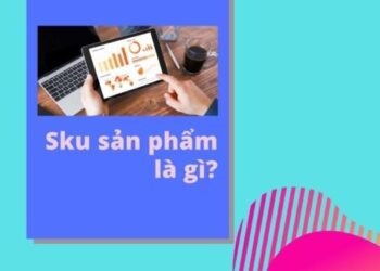 Sku Sản Phẩm Là Gì (1)