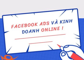 Facebook Ads Có Gì Hấp Dẫn Người Kinh Doanh Online ?