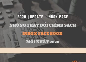 Cập nhật thay đổi chính sách mới nhất của Facebook 2020
