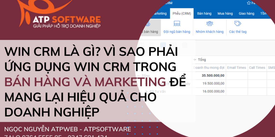 Win CRM là gì? Vì sao phải ứng dụng Win CRM trong bán hàng và marketing để mang lại hiệu quả cho doanh nghiệp 1 Win CRM là gì? Vì sao phải ứng dụng Win CRM trong bán hàng và marketing để mang lại hiệu quả cho doanh nghiệp