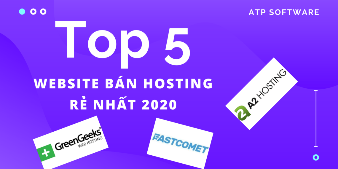 Top 5 Website Bán Hosting Rẻ Nhất 2020 6 Top 5 Website Bán Hosting Rẻ Nhất 2020