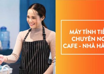 8 tính năng cần phải có của phần mềm quản lý quán cafe, nhà hàng