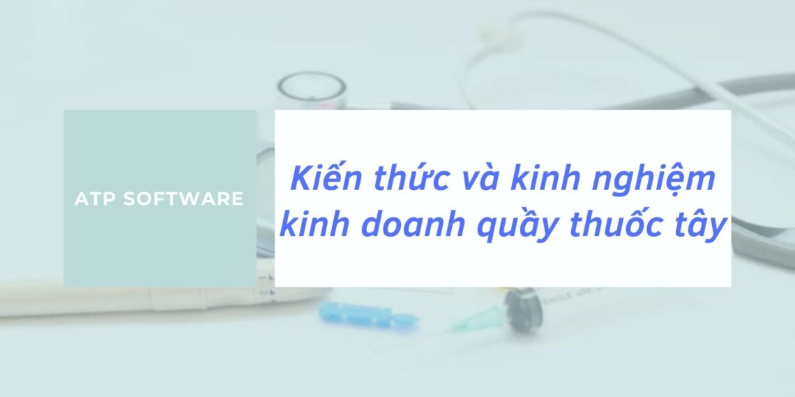 kinh doanh thuốc tây