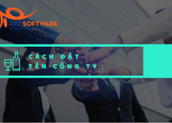 Bí quyết đặt tên công ty ấn tượng