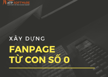 Chiến lược xây dựng Fanpage từ con số 0 version 2