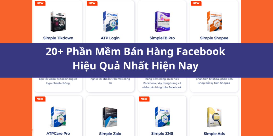 Top 20+ phần mềm hỗ trợ bán hàng Facebook, hiệu quả cho doanh nghiệp 6 Top 20+ phần mềm hỗ trợ bán hàng Facebook, hiệu quả cho doanh nghiệp