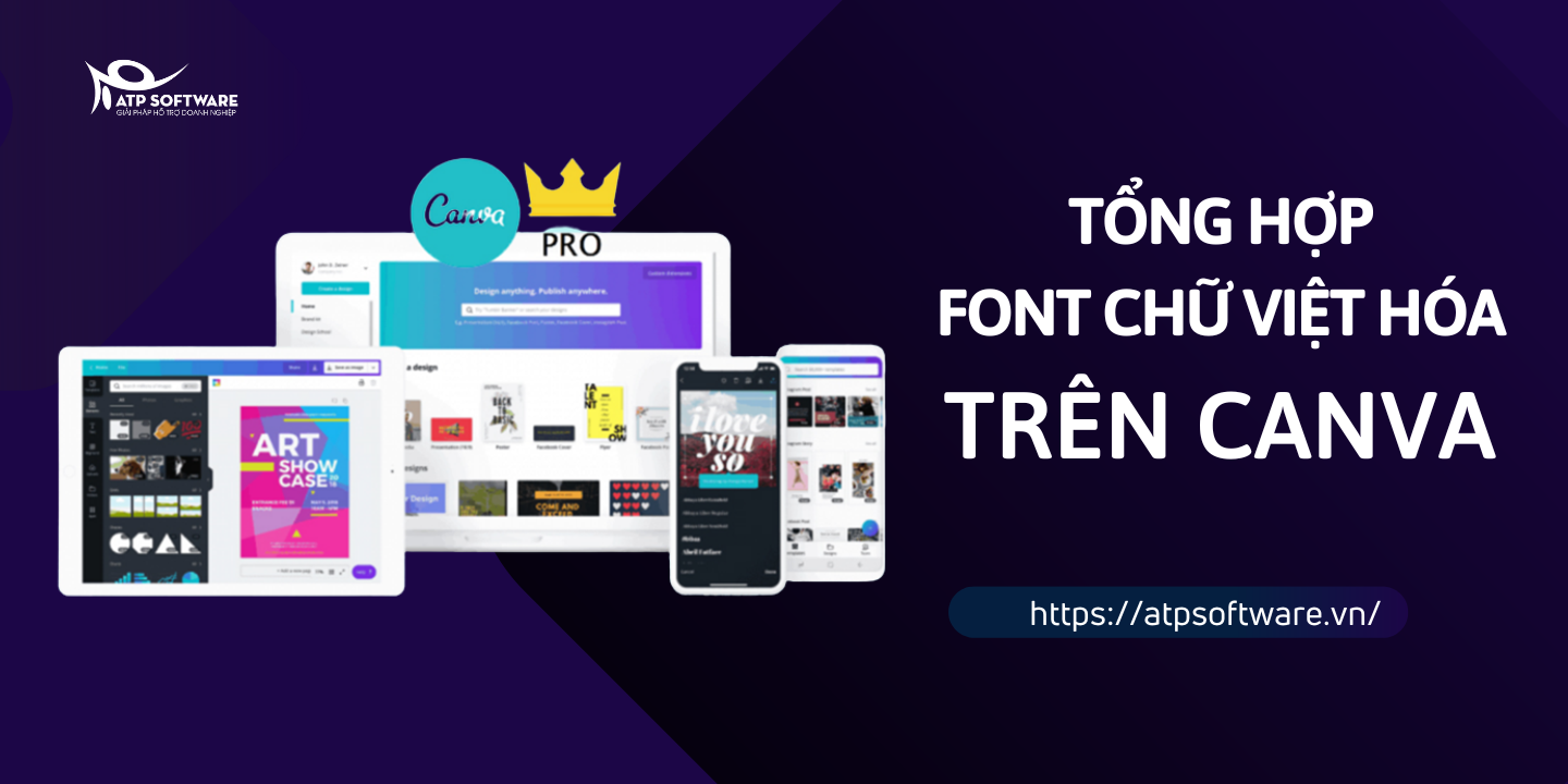 Tổng hợp 100+ Font chữ Việt Hóa trên Canva ĐỈNH NHẤT!