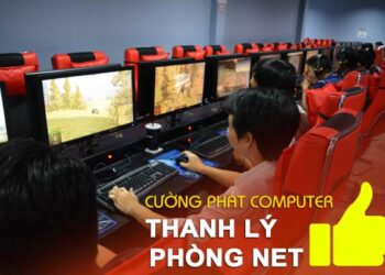 Thu mua phòng net giá cao – Thanh Lý Cường Phát