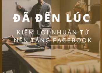kiem-loi-nhuan-tu-facebook