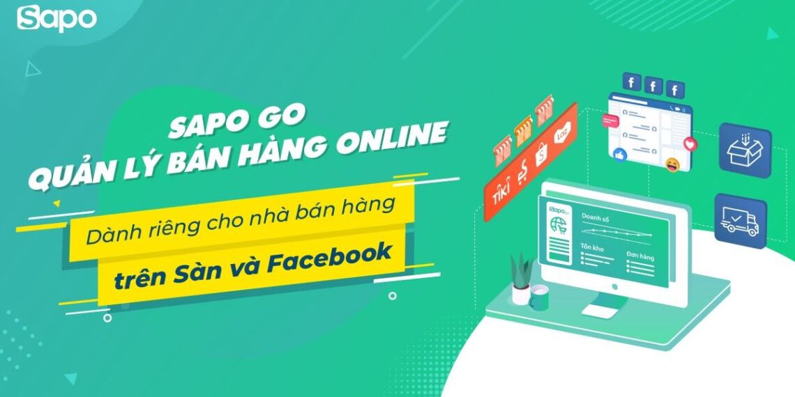 Review phần mềm quản lý bán hàng Online Sapo GO 4 Review phần mềm quản lý bán hàng Online Sapo GO