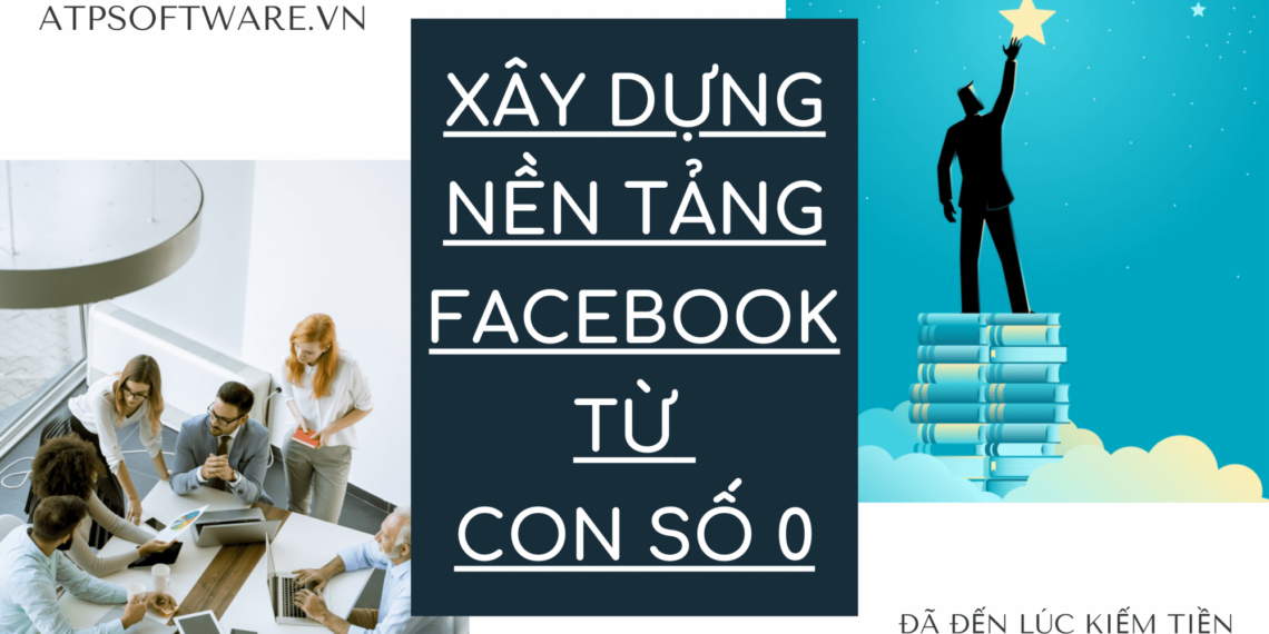 Xây dựng nền tảng Facebook từ con số 0 5 xay-dung-nen-tang-facebook