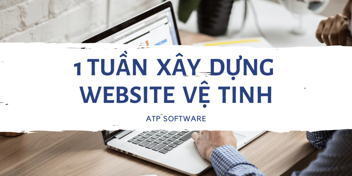 1-tuan-xay-dung-website-ve-tinh