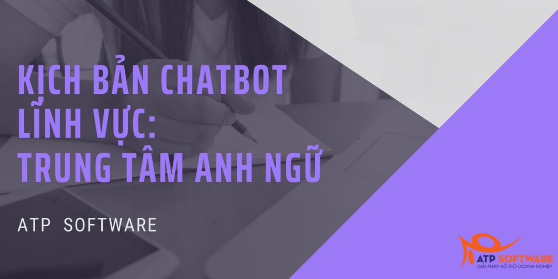 chat bot là gì chatbot trung tâm tiếng anh