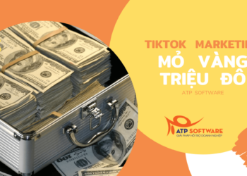 tiktok marketing mỏ vàng triệu đô
